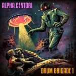 Alpha Centauri Labs Drum Brigade 1