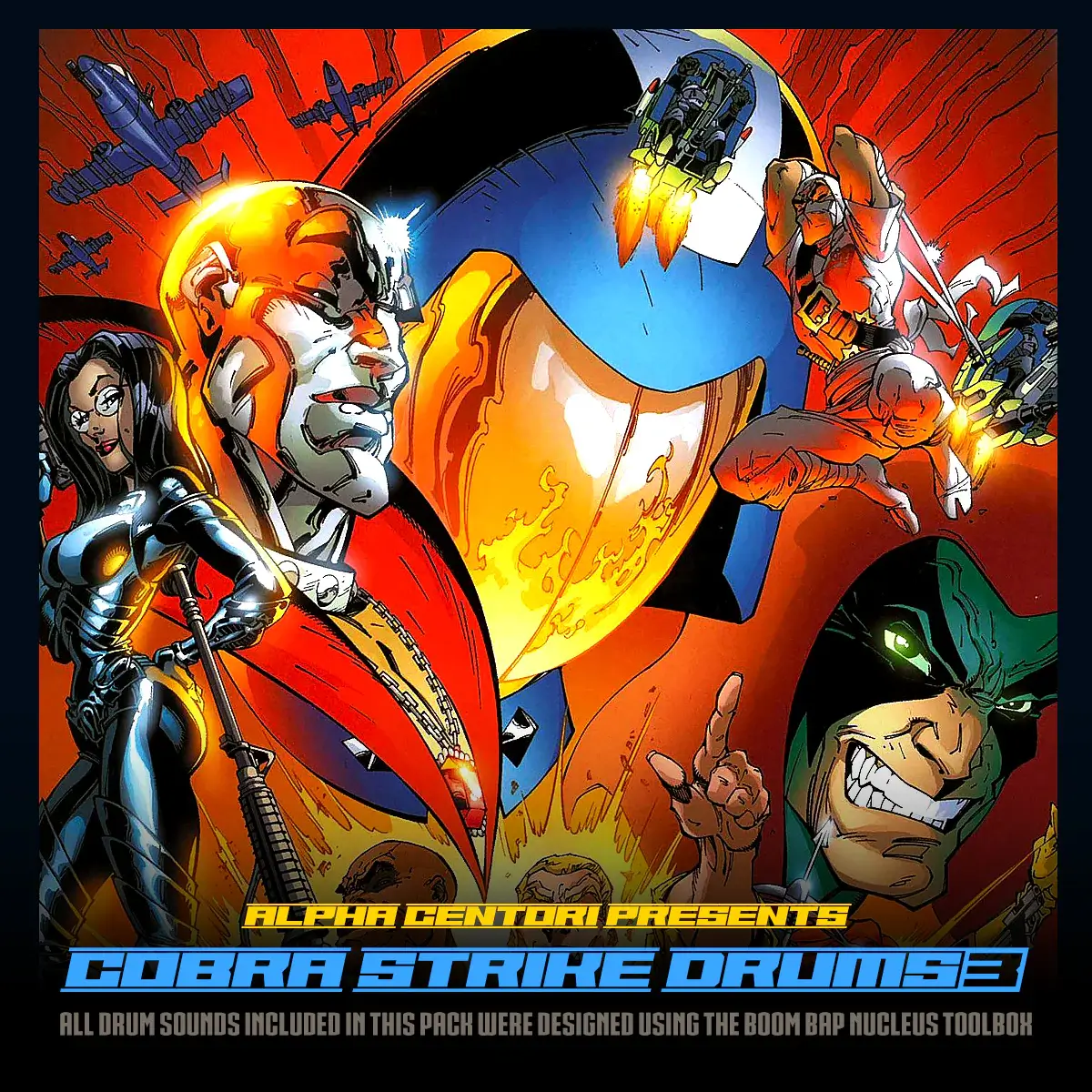 Alpha Centori COBRA STRIKE DRUMS 3