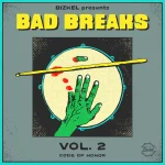 Bad Breaks Vol. 2 Code of Honor by Bizkel