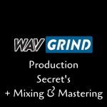 The Production Secrets + Mixing and Mastering Course!