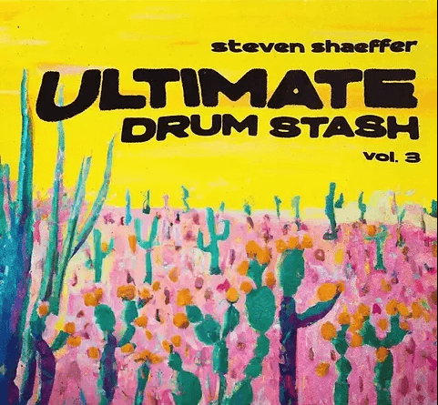 Ultimate Drum Stash v3 Steven Shaeffer